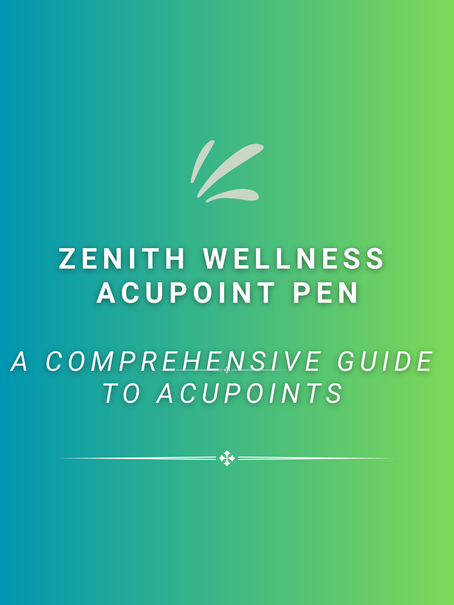 Zenith Wellness Acupoint Pen: A Comprehensive Guide to Acupoints  Video & PDF Bundle